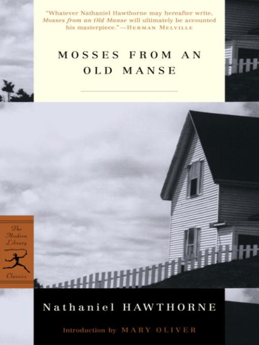 Title details for Mosses from an Old Manse by Nathaniel Hawthorne - Wait list